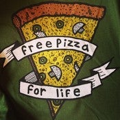 Image of FREE PIZZA FOR LIFE T-SHIRT - FOUR COLOR PRINT