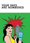 Image of Your Days Are Numbered 003