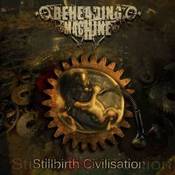Image of Beheading Machine - Still birth civilisation