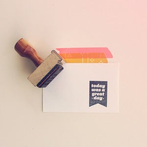 Image of Today Was a Great Day | Rubber Stamp