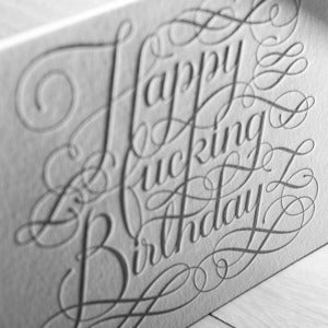 Image of Happy Fucking Birthday card