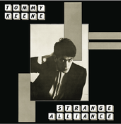 Image of Tommy Keene - Strange Alliance LP (12XU 051-1)