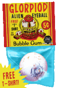 Image of GLORPOIDS EYEBALL GUM! (With FREE Glorpoids T-shirt!)