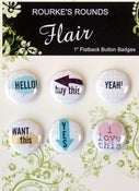 Image of Hello Words Flair - 6 x 1" Flatback Buttons / Badges - Rourke's Rounds