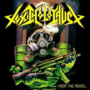 Image of Toxic Holocaust-From The Ashes Of Nuclear Destuction CD 