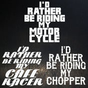 Image of I'd Rather Be Riding - Decals