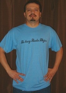 Image of No hay Nada Mejor - Men