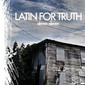 Image of Latin For Truth - Eleven, Eleven 
