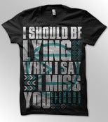 Image of Should Be Lying Tee