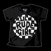 Image of Lil Rude Girl T-Shirt Style # 1119