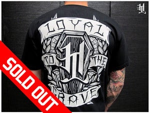 Image of *SOLD OUT* HOTLIFE - "LOYAL TO THE GRAVE" 