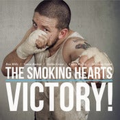 Image of The Smoking Hearts : Victory! CD