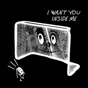 Image of I Want You Inside Me -hockey shirt
