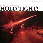 Image of Hold Tight - Can't Take This Away LP
