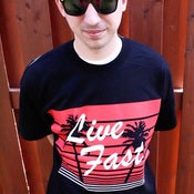Image of Live Fast Black