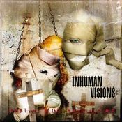 Image of Inhuman Visions - Symptoms of the Manipulated (Autographed)