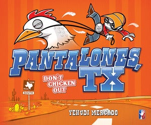 Image of Pantalones, TX: Don't Chicken Out (Hardcover)