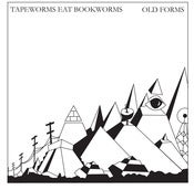Image of Tapeworms Eat Bookworms- Old Forms 7"