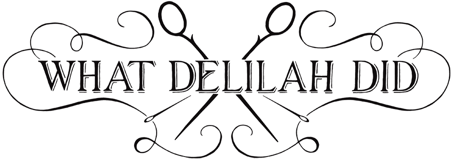 What Delilah Did